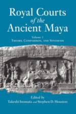 Royal Courts Of The Ancient Maya af Takeshi Inomata