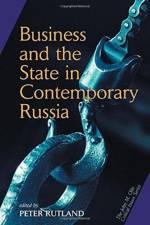 Business And State In Contemporary Russia af Peter Rutland