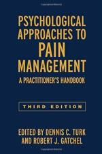 Psychological Approaches to Pain Management, Third Edition