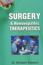 Surgery & Homoeopathic Therapeutics af Dr Shrikant Kulkarni