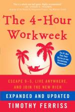 The 4-Hour Workweek