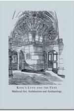 King's Lynn and the Fens af John McNeill