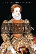 The Virgin Queen af Christopher Hibbert