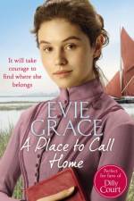 A Place to Call Home af Evie Grace