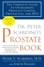 Dr. Peter Scardino's Prostate Book, Revised Edition af Peter T. Scardino M.D.