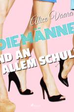 Die Männer sind an allem schuld af Alice Vaara