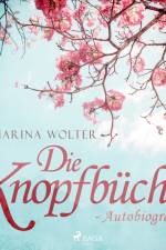 Die Knopfbüchse - Autobiografie af Katharina Wolter