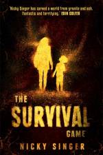 The Survival Game af Nicky Singer