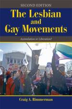 The Lesbian and Gay Movements af Craig A Rimmerman