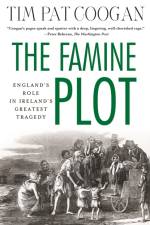 The Famine Plot af Tim Pat Coogan