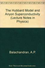 Hubbard Model And Anyon Superconductivity, The af A. P. Balachandran