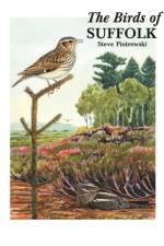 The Birds of Suffolk af Steve Piotrowski