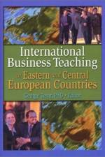 International Business Teaching in Eastern and Central European Countries af Erdener Kaynak