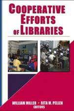 Cooperative Efforts of Libraries af Rita (Florida Atlantic University Pellen