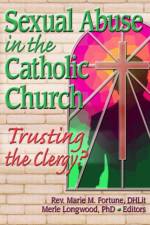Sexual Abuse in the Catholic Church af Merle (Siena College Longwood