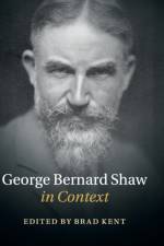 George Bernard Shaw in Context