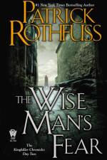 The Wise Man's Fear af Patrick Rothfuss
