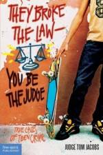 They Broke the Law - You be the Judge af Thomas A. Jacobs
