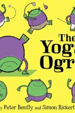 The Yoga Ogre af Peter Bently