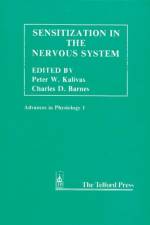 Sensitization in the Nervous System af Charles D. (Washington State University Barnes