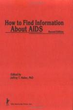 How to Find Information About AIDS af Virginia A Lingle