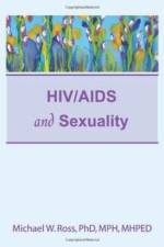 HIV/AIDS and Sexuality af Michael W Ross