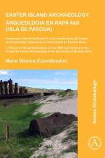 Easter Island Archaeology/Arqueologia en Rapa Nui (Isla de Pascua)