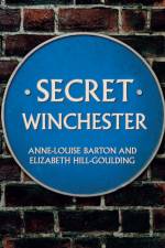Secret Winchester af Anne-Louise Barton