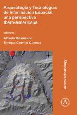 Arqueologia y Tecnologias de Informacion Espacial