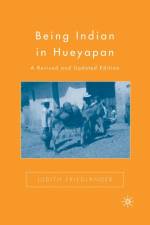Being Indian in Hueyapan af J. Friedlander