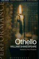 Othello: Arden Performance Editions af William Shakespeare