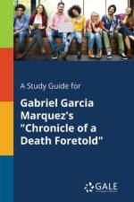 A Study Guide for Gabriel Garcia Marquez's 