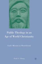 Public Theology in an Age of World Christianity af P. Chung