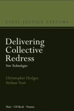 Delivering Collective Redress af Professor Christopher (University of Oxford Hodges