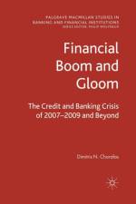 Financial Boom and Gloom af D. Chorafas