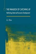 The Paradox of Catching Up af L. Tan