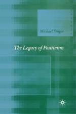 The Legacy of Positivism af Michael Singer