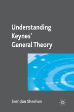 Understanding Keynes' General Theory