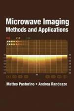Microwave Imaging Methods and Applications af Matteo Pastornio