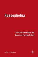 Russophobia af A. Tsygankov