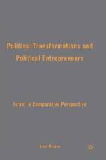 Political Transformations and Political Entrepreneurs af A. Meydani