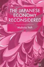The Japanese Economy Reconsidered af M. Itoh