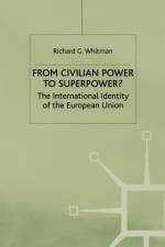 From Civilian Power to Superpower? af R. Whitman