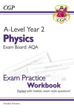 A-Level Physics: AQA Year 2 Exam Practice Workbook - includes Answers af CGP Books