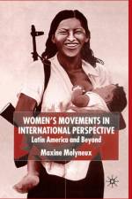 Women's Movements in International Perspective af M. Molyneux
