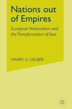 Nations Out of Empires af H. Gelber
