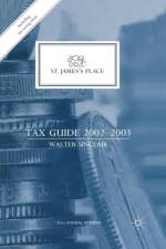 St. James’s Place Tax Guide 2002–2003 af W. Sinclair
