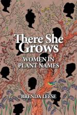 There She Grows af Brenda Leese