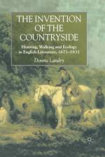 The Invention of the Countryside af Donna Landry