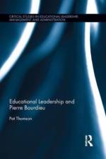 Educational Leadership and Pierre Bourdieu af Pat (University of Nottingham Thomson